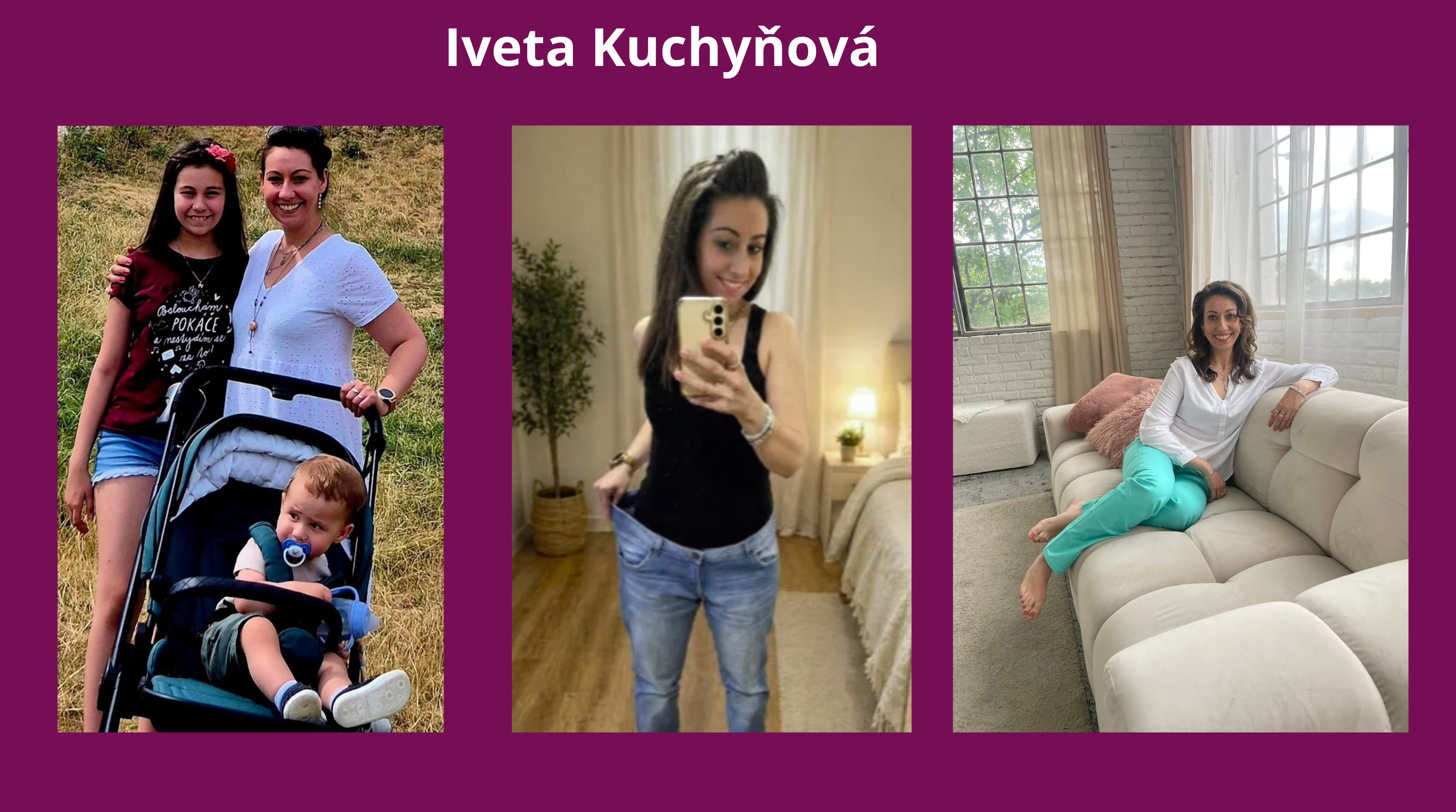 Proměna Ivety Kuchyňové z kurzu